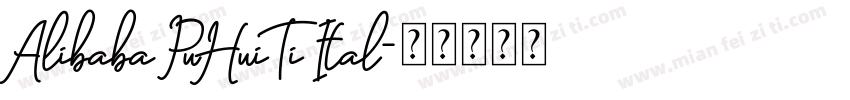 Alibaba PuHuiTi Ital字体转换